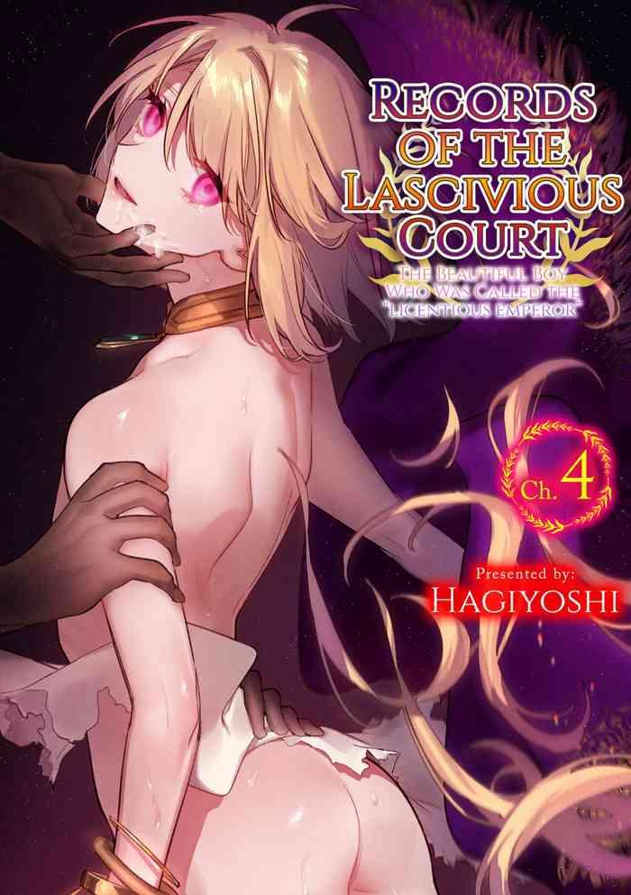 hagiyoshi intou kyuuteishi intei to yobareta bishounen ch 4 records of the lascivious court the beautiful boy who was called the licentious emperor ch 4 english black grimoires cover