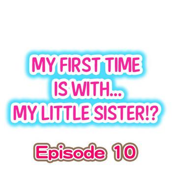 my first time is with my little sister ch 10 cover